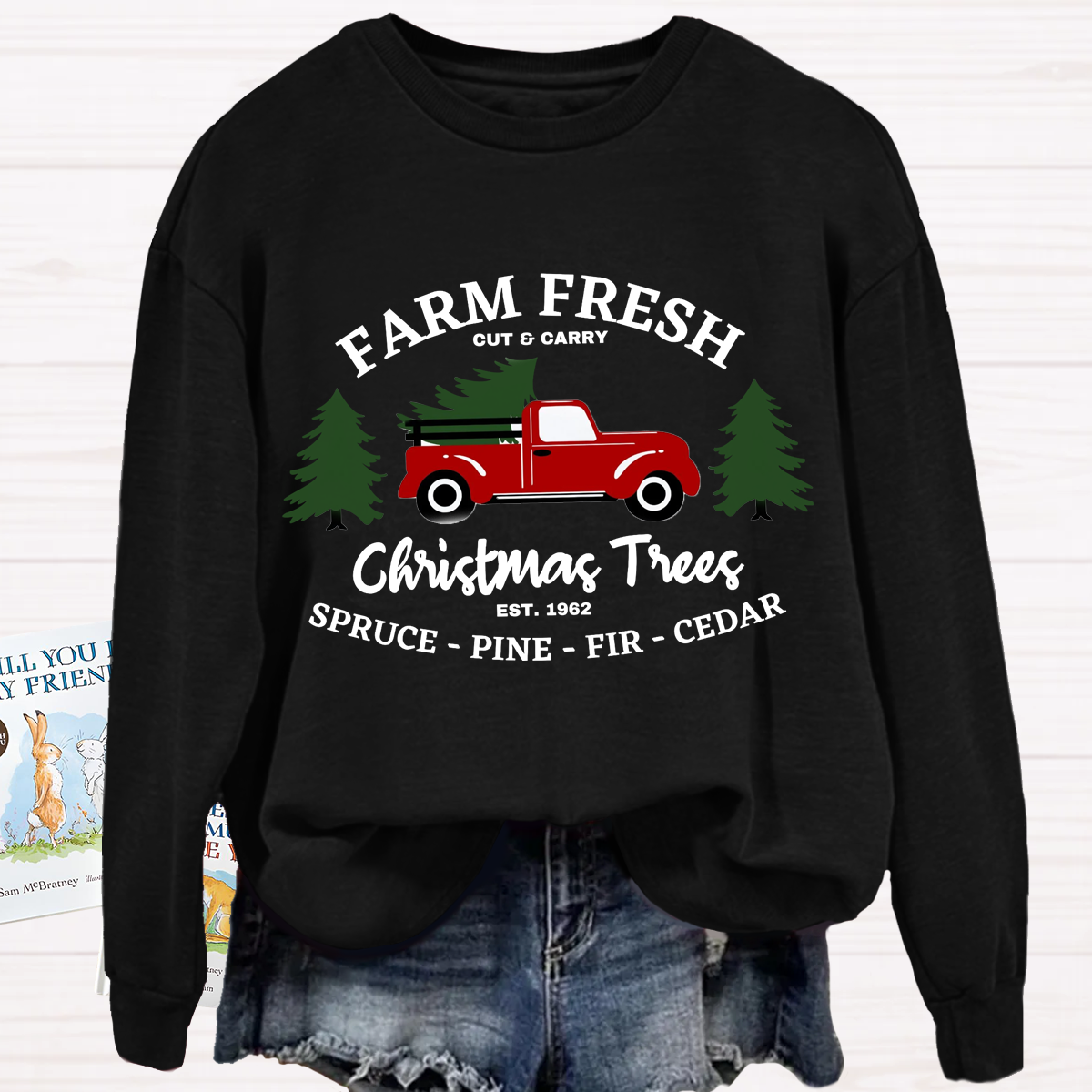 Farm Fresh Christmas Tree Teacher Sweatshirt