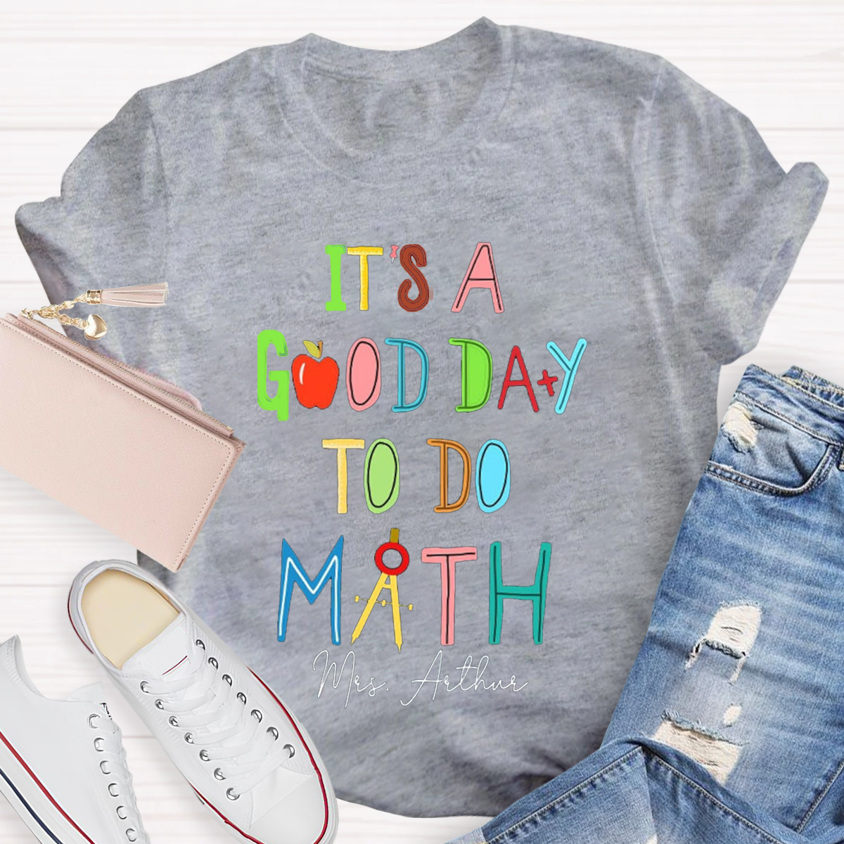 Personalized Your Name It's A Good Day To Do Math Teacher T-shirt