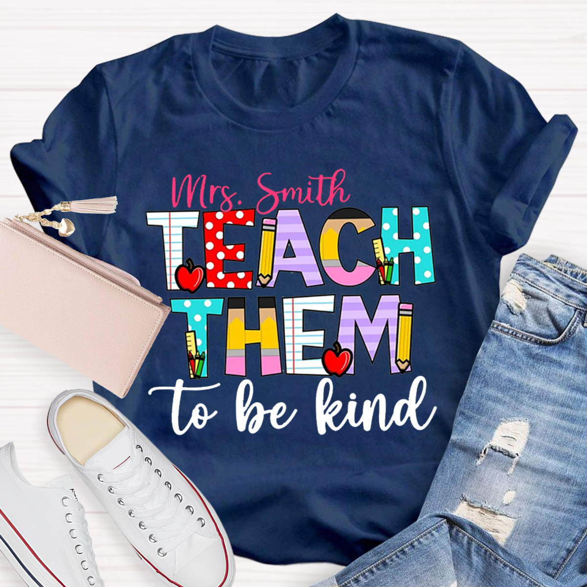 Personalized  Name Teach Them To Be Kind Shirt