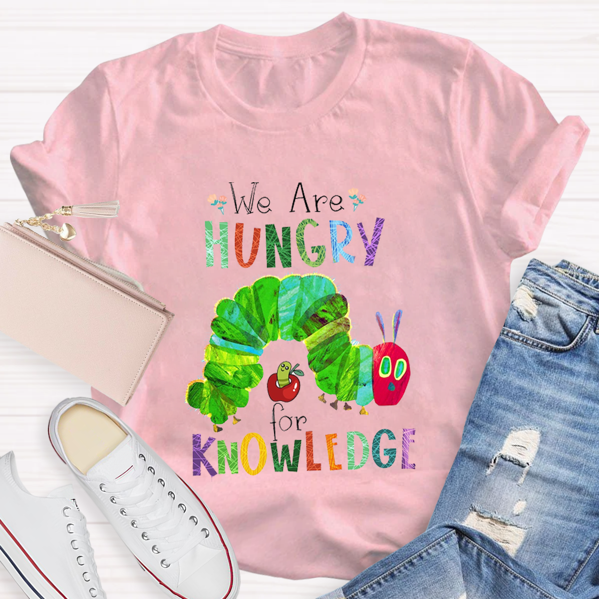 We Are Hungry For Knowledge T-Shirt