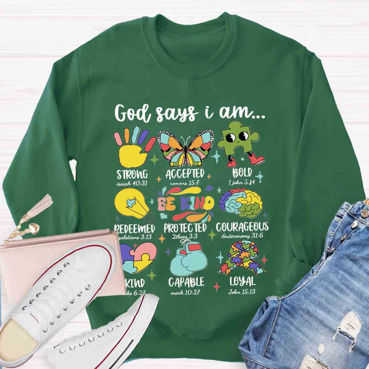 God says I am Strong Bold Be Kind Sweatshirt