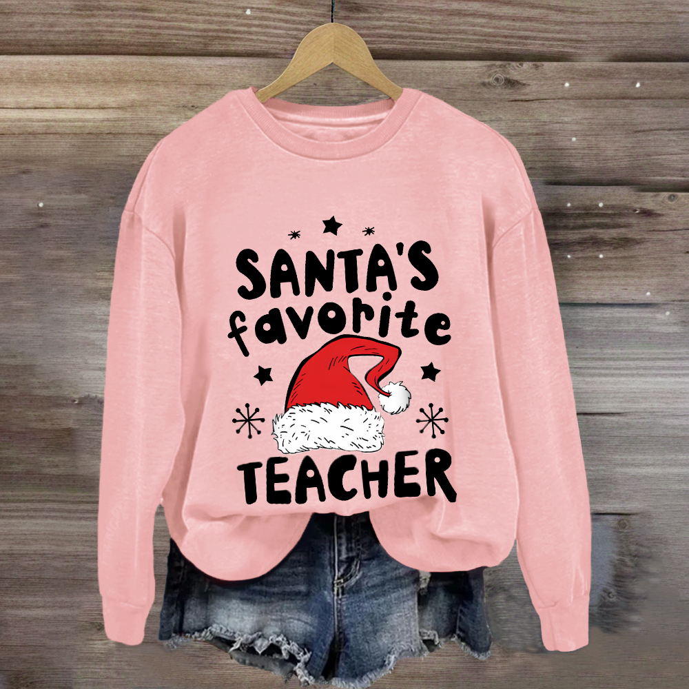 Santa's Favorite Teacher Sweatshirt