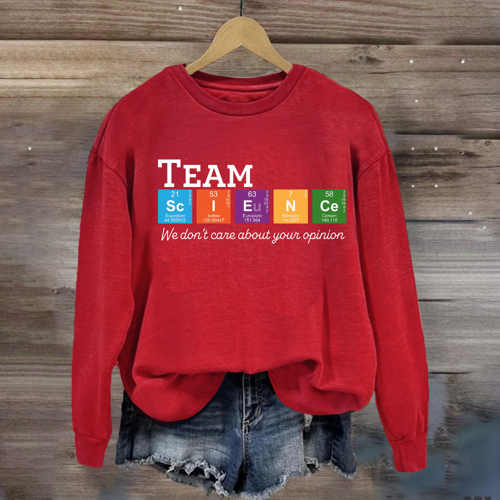 Science Team Teachers Sweatshirt