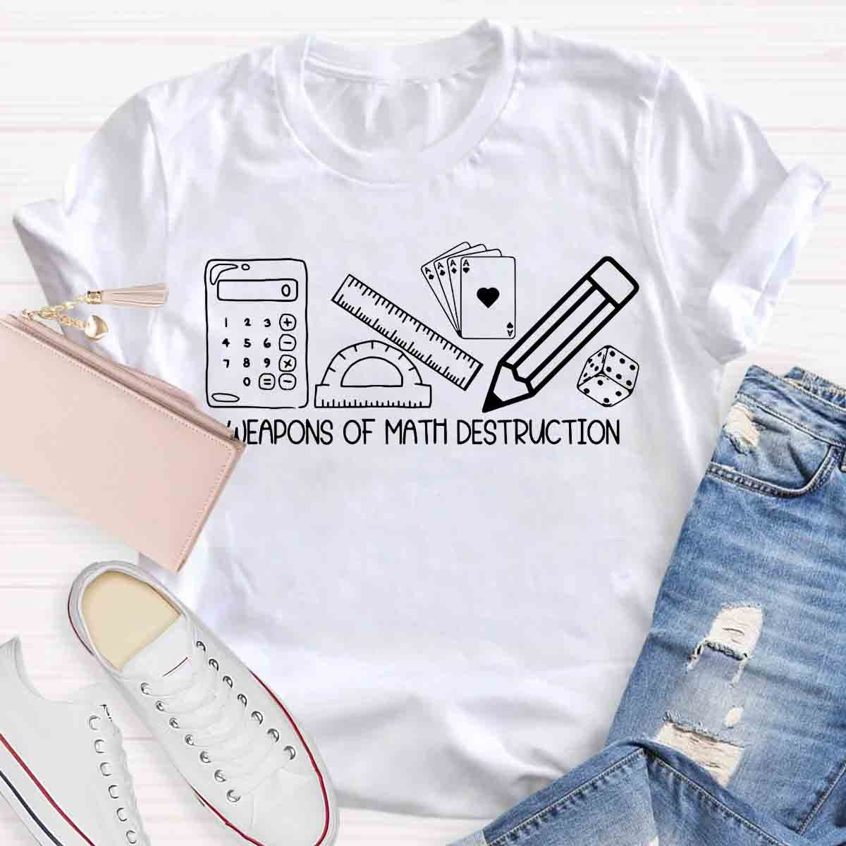 Weapons Of Math Destruction Teacher T-Shirt