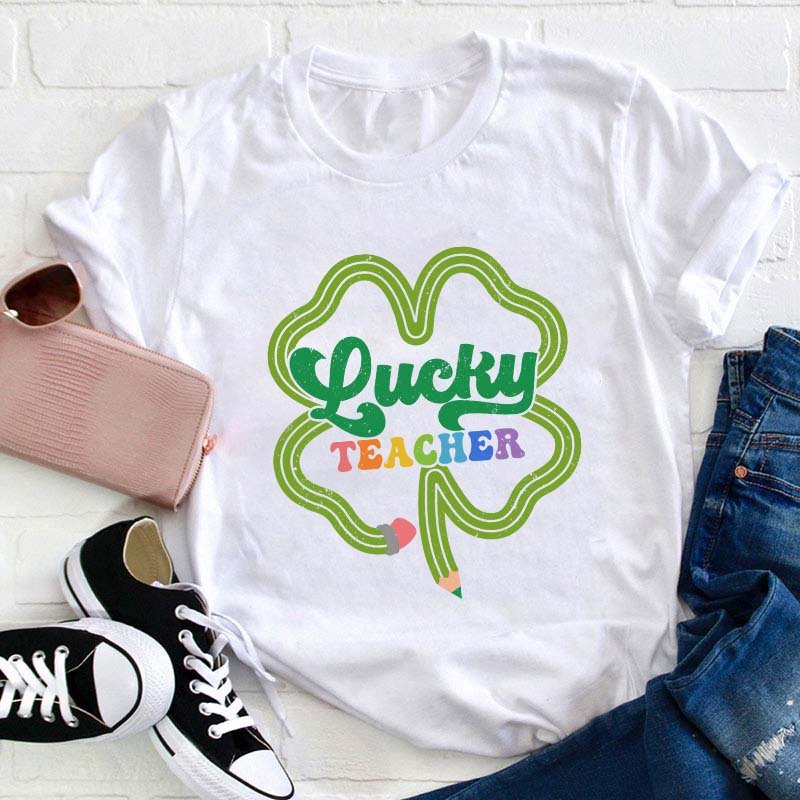 Lucky Teacher T-Shirt