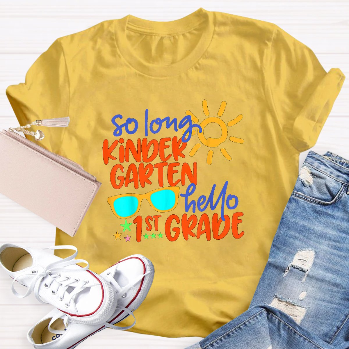 So Long Kindergarten Hello 1st Grade Teacher Shirt