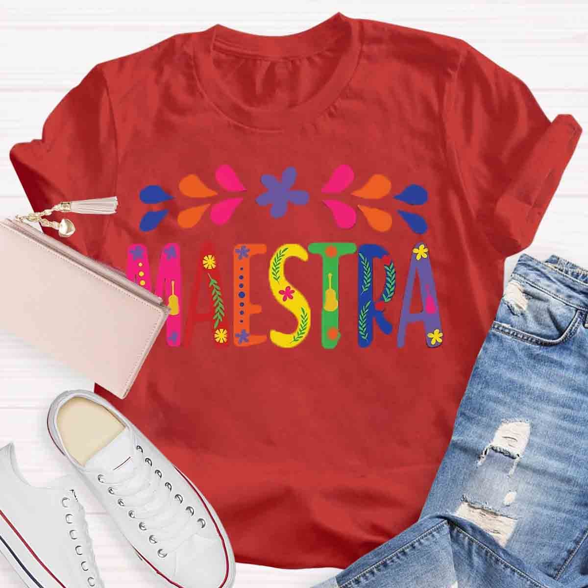 Spanish Teacher Maestra Art T-Shirt