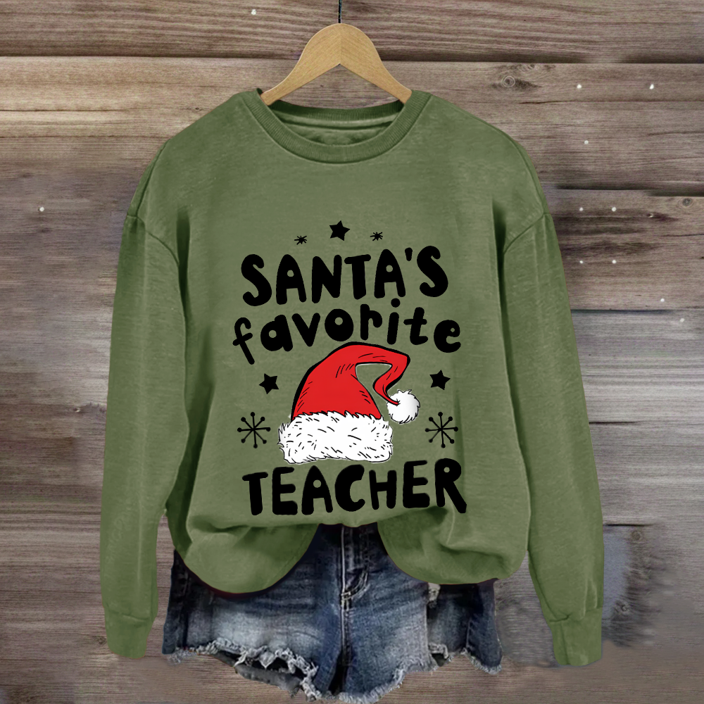 Santa's Favorite Teacher Sweatshirt