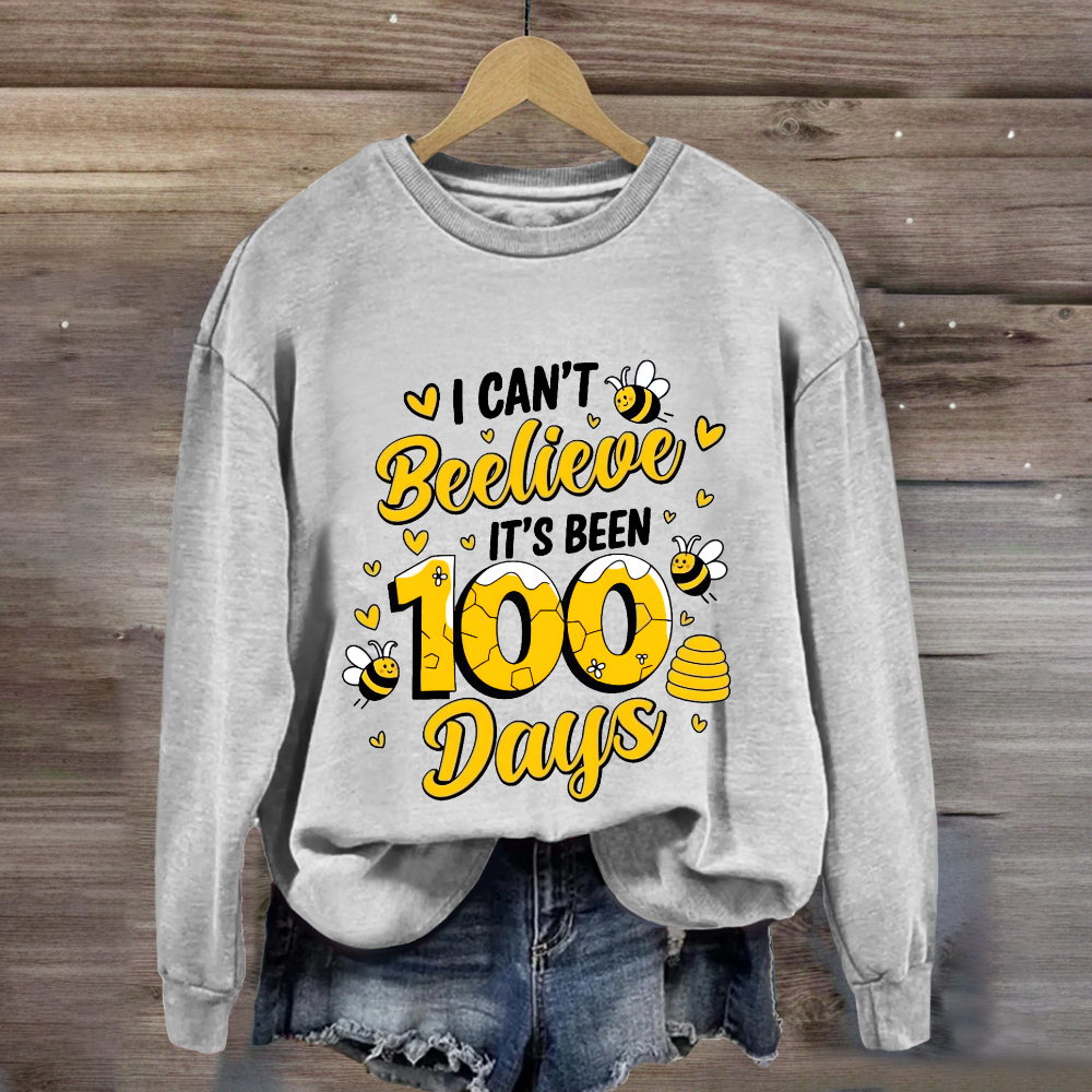 I Can't Believe It's Been 100 Days Cute Bees Sweatshirt