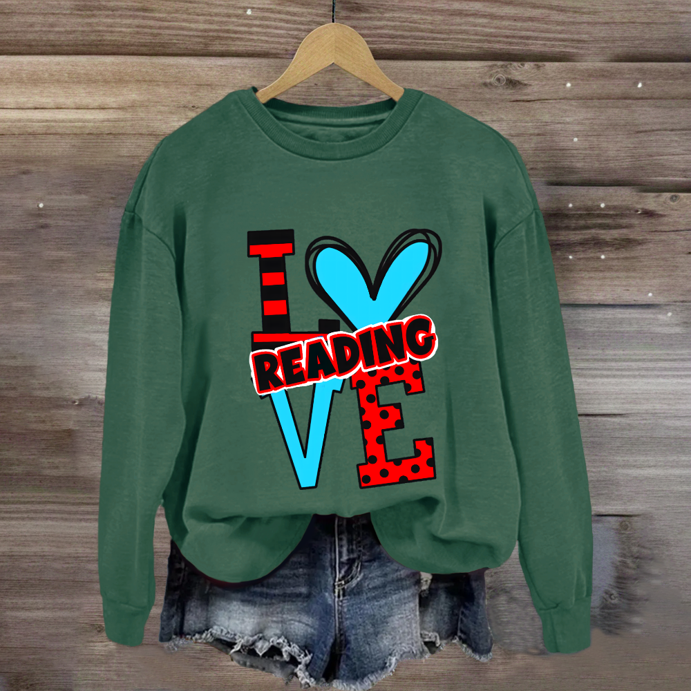 Love Reading Children's Books Teacher Sweatshirt