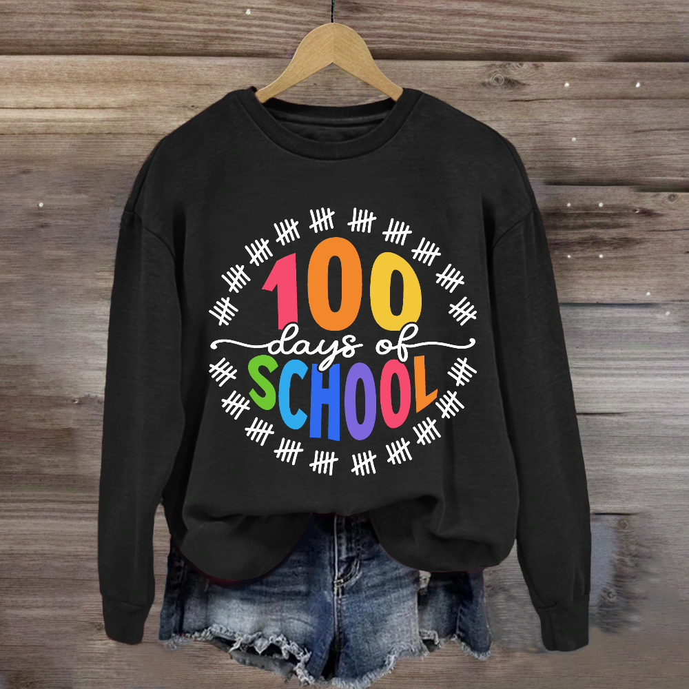 Happy 100 Days of School Sweatshirt