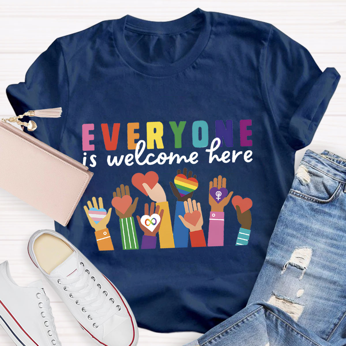 Everyone Is Welcome Here T-Shirt