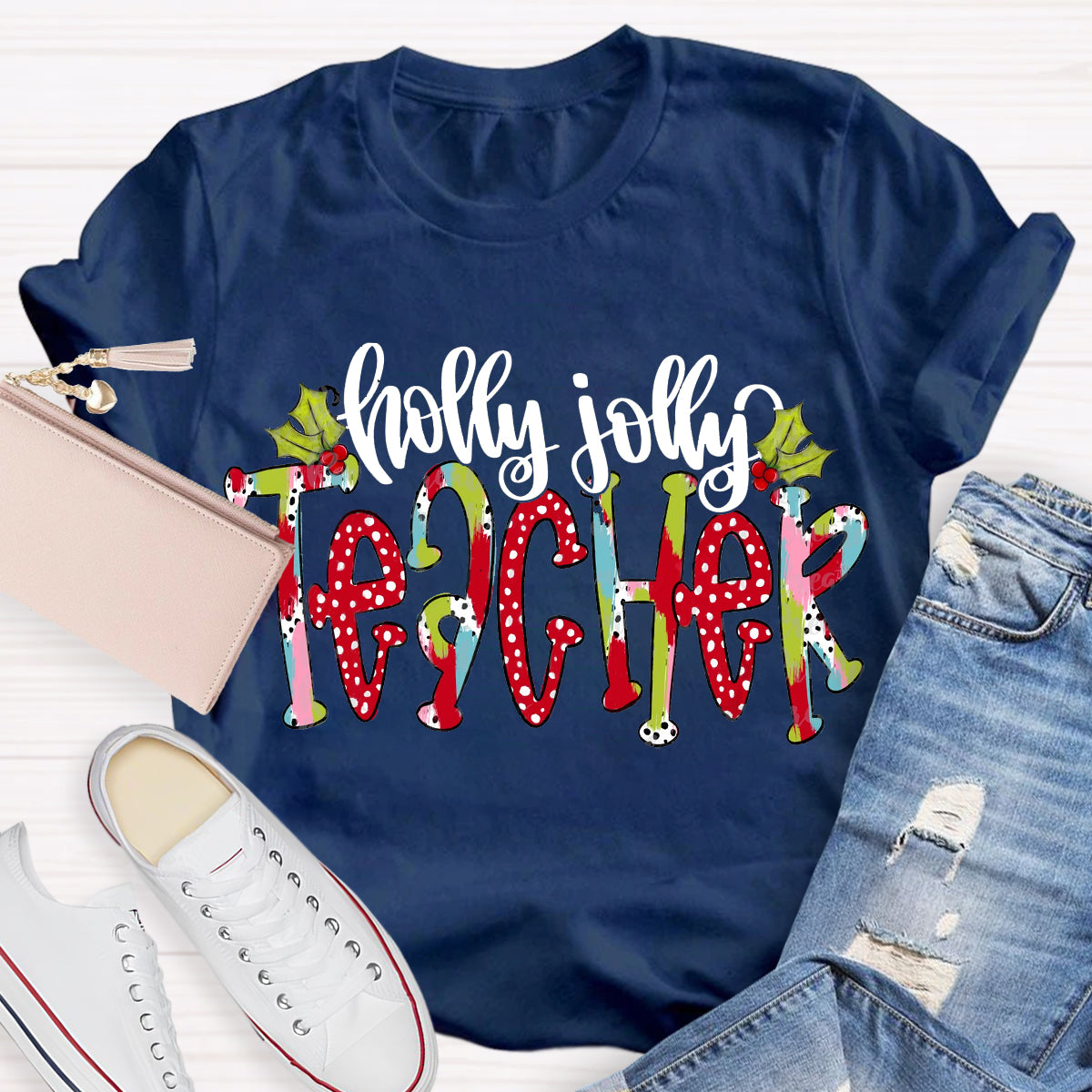 Holly Jolly Teacher Christmas Brushstrokes Dalmatian Dots Hand Lettered Teacher T-Shirt