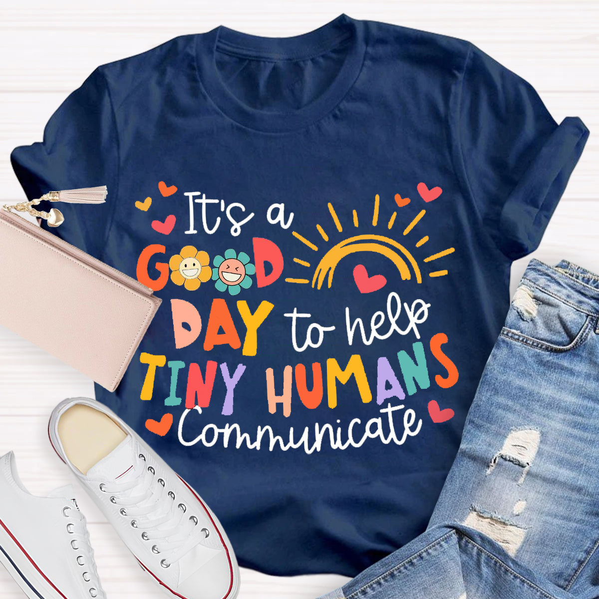 It's A Good Day To Help Tiny Humens Teacher T-Shirt