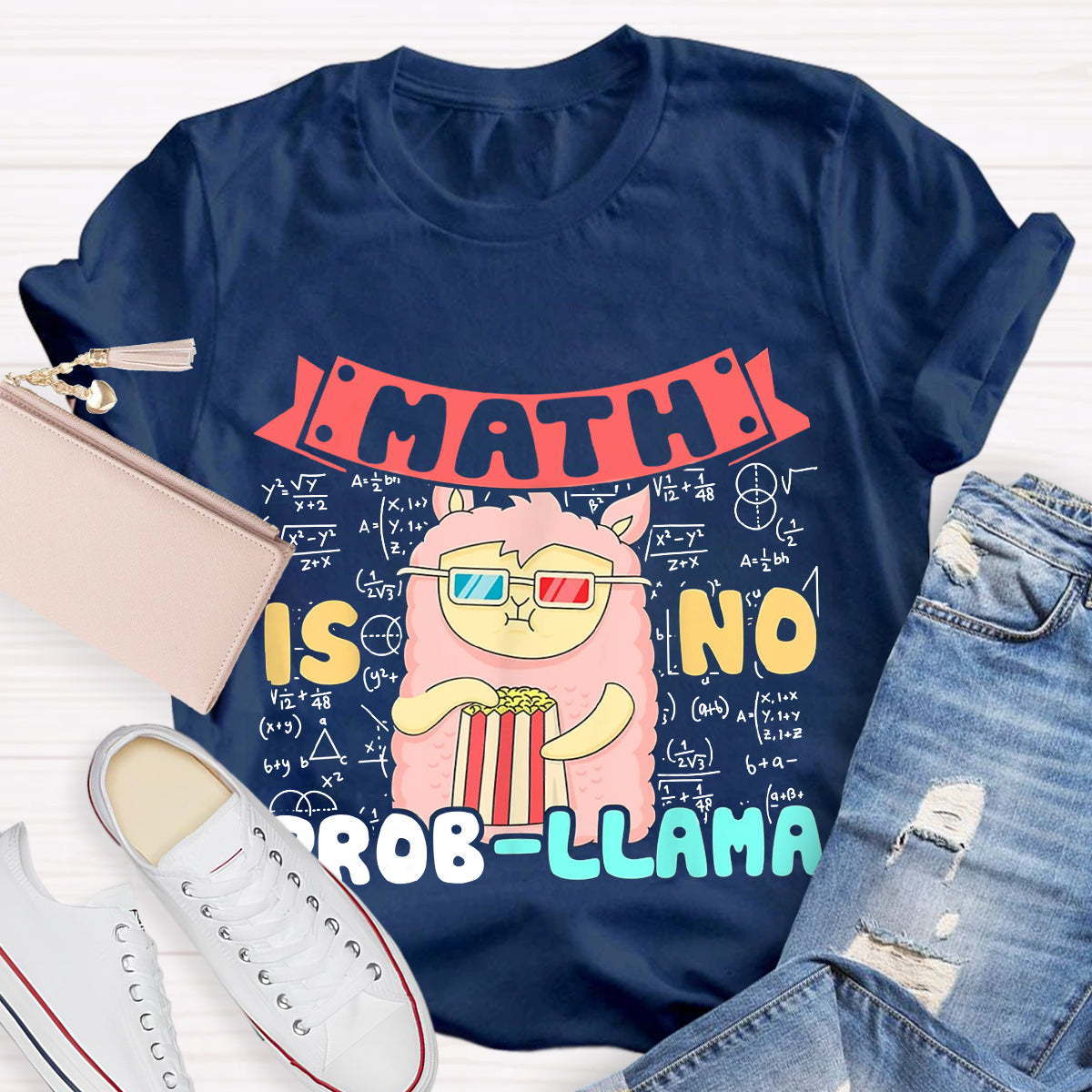 Math is no prob-llama Math Teacher T-Shirt