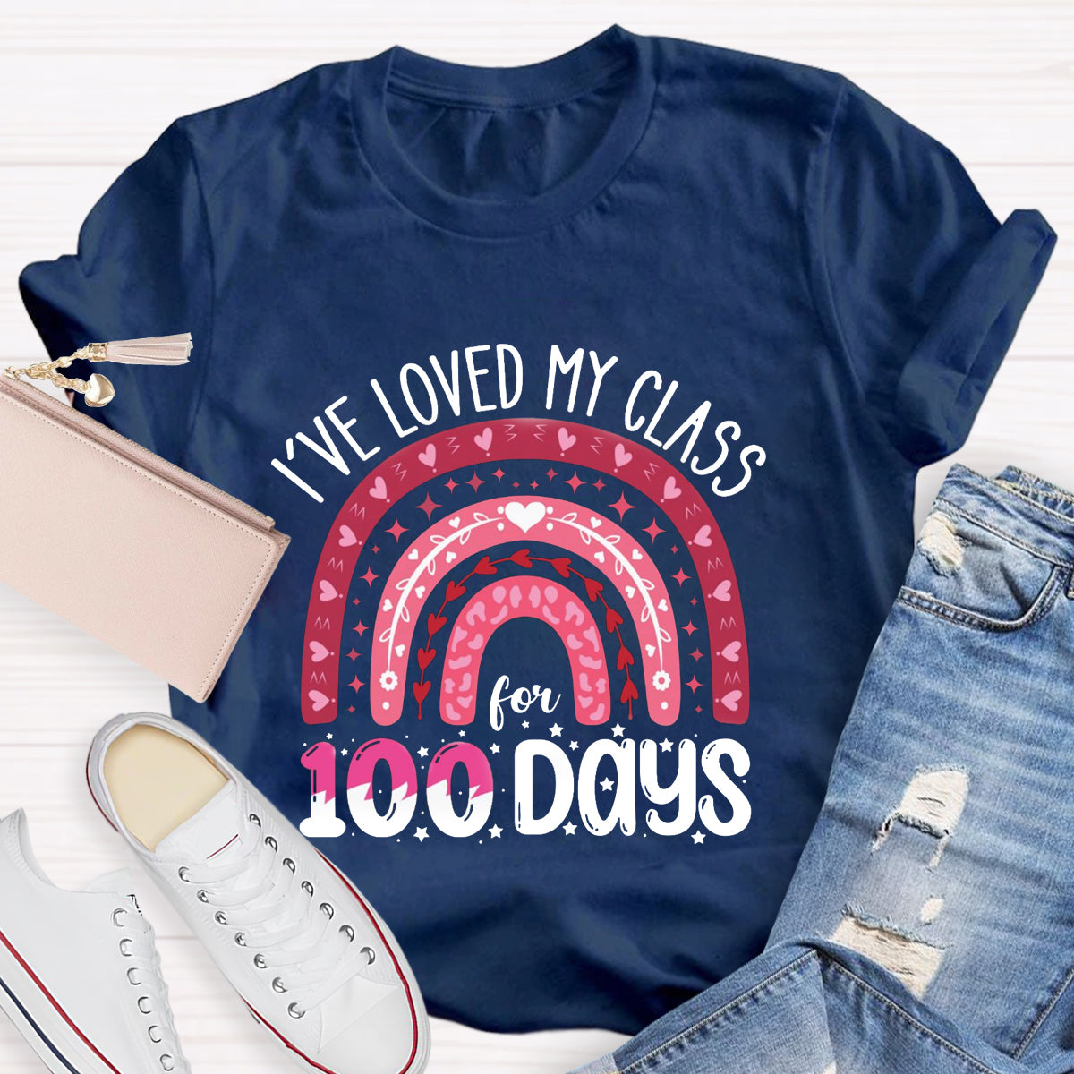 I've Loved My Class For 100 Days T-Shirt