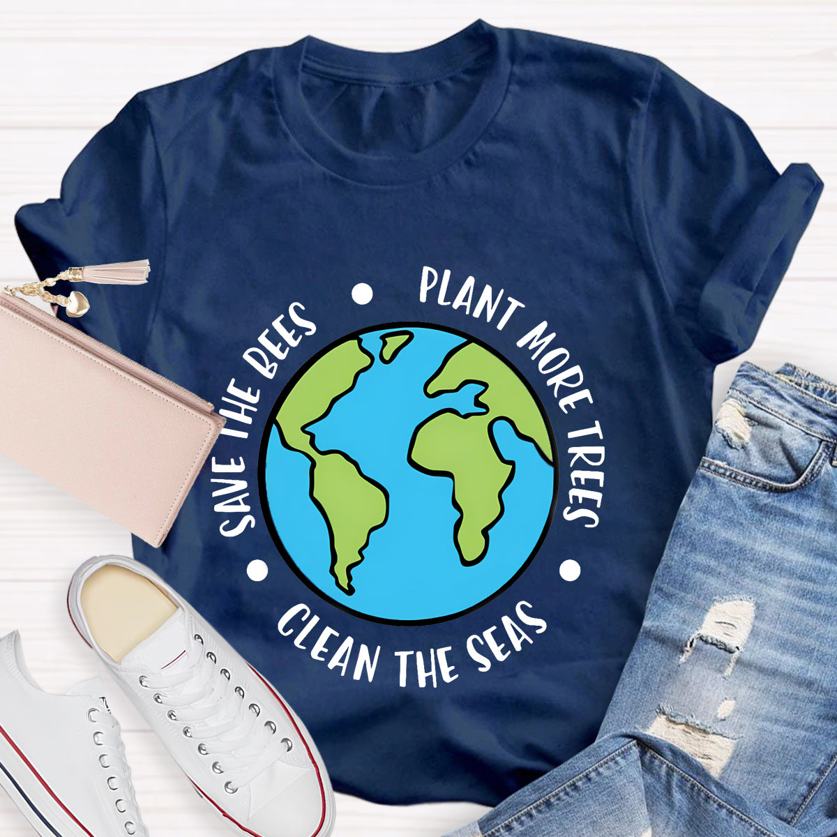 Plant More Trees Clean The Seas Save The Bees T-Shirt