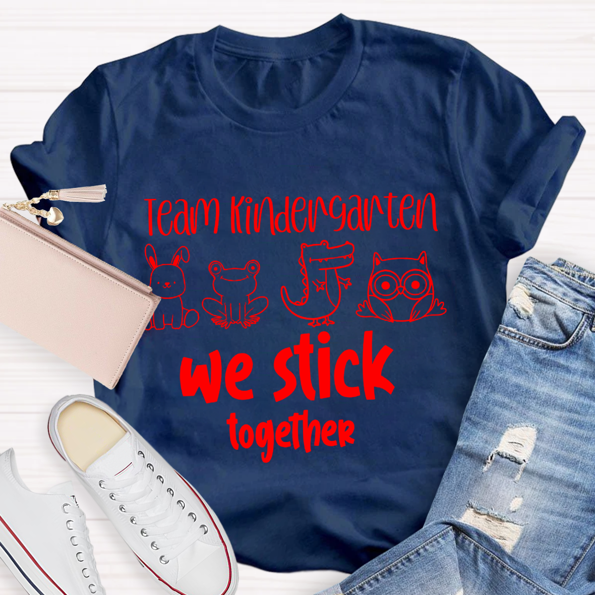 Kindergarten Team We Stick Together T-Shirt