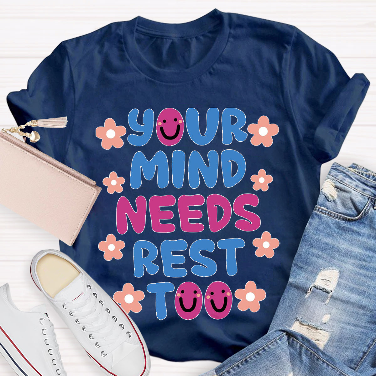 Your MInds Needs Rest Too Teacher T-Shirt