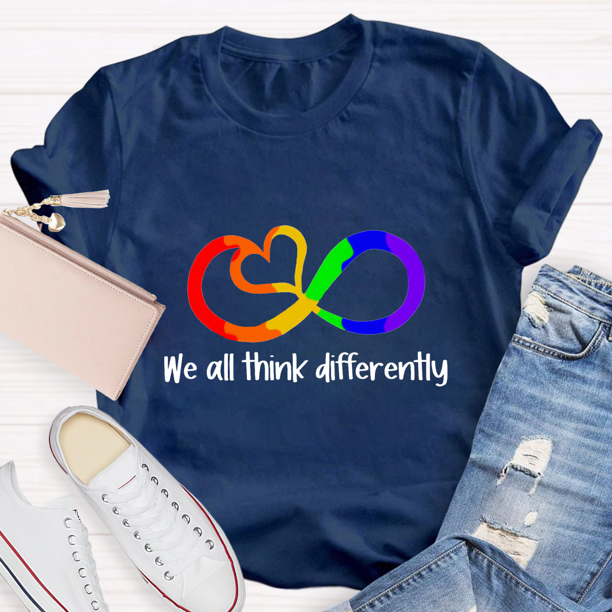 We All Think Differently Teacher T-Shirt