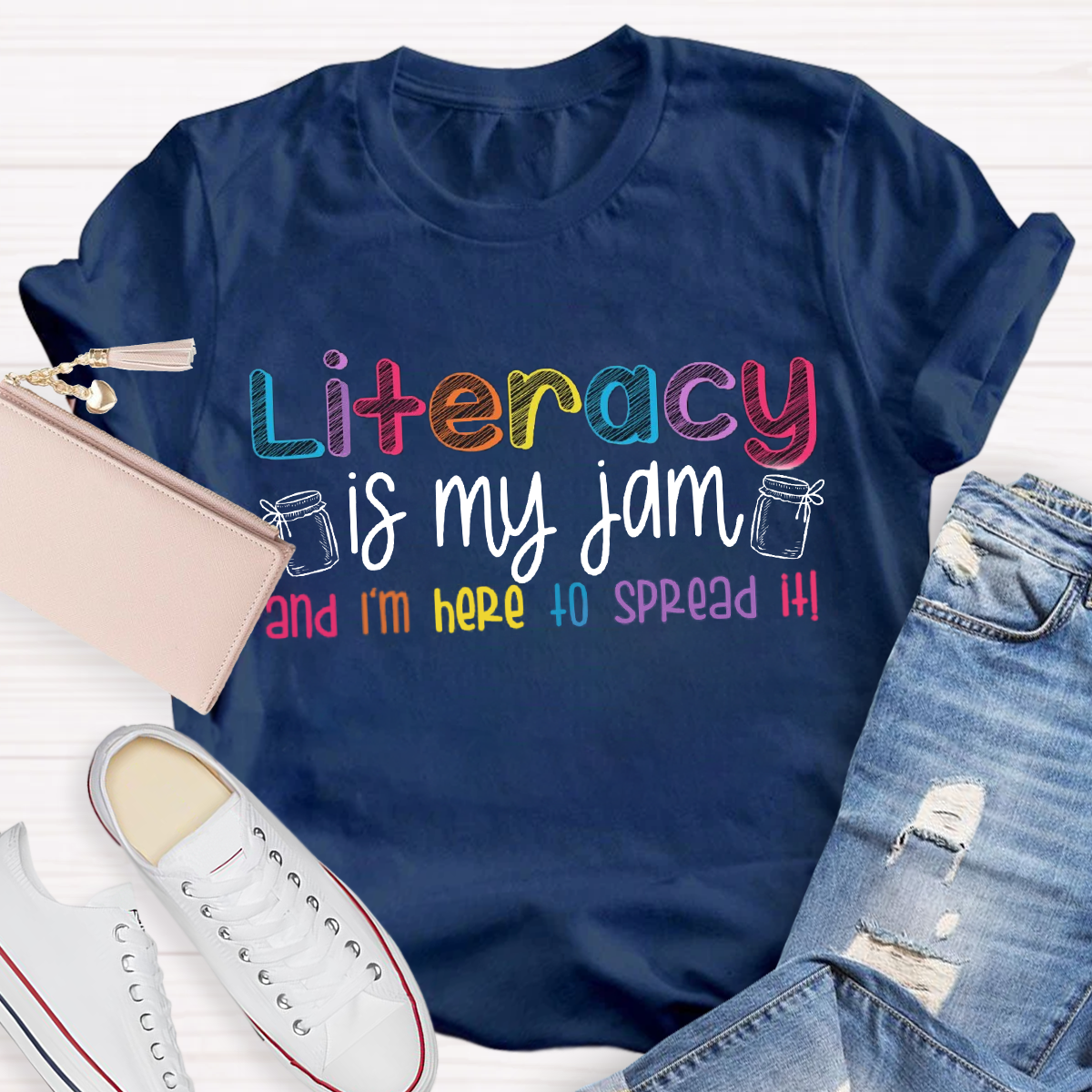 Literacy Is My Jam And I'm Here To Spread It Teacher T-Shirt