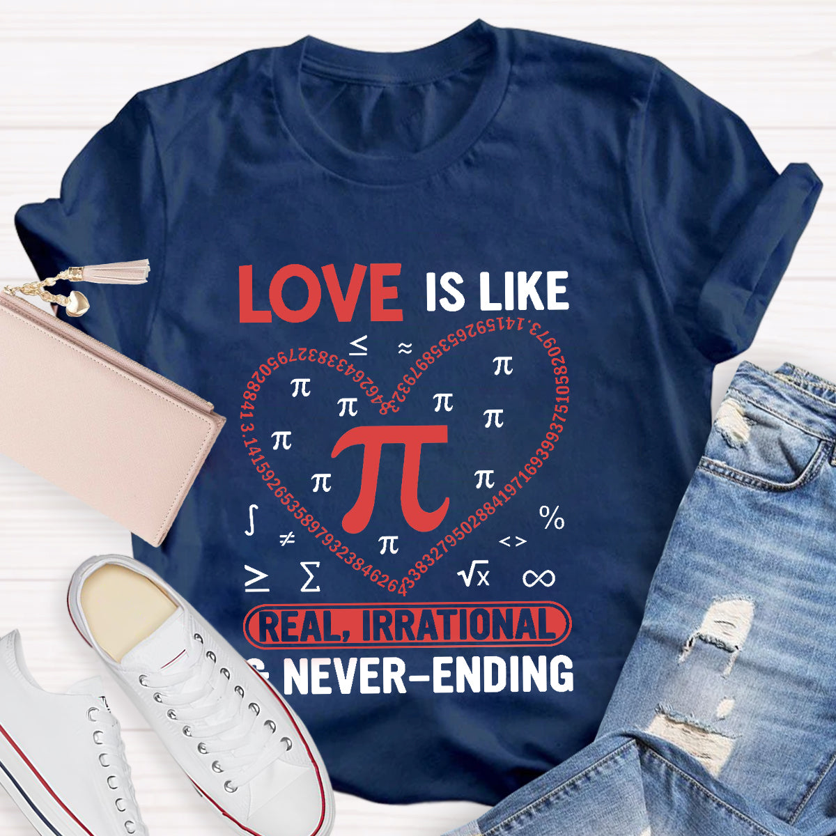 Love Is Like Pi Teacher T-Shirt