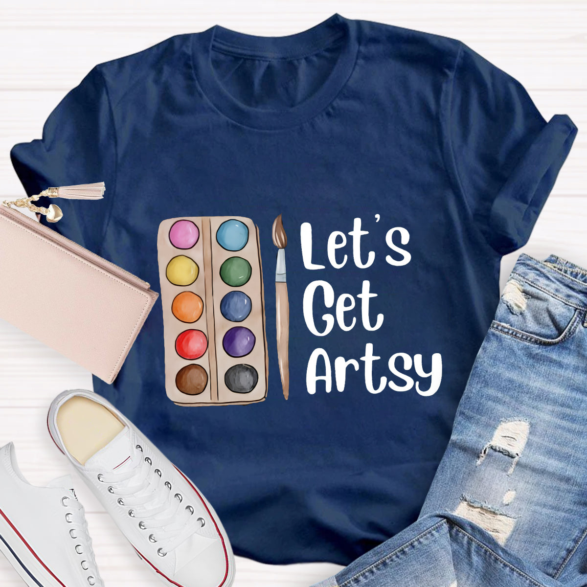 Let's Get Artsy T-Shirt