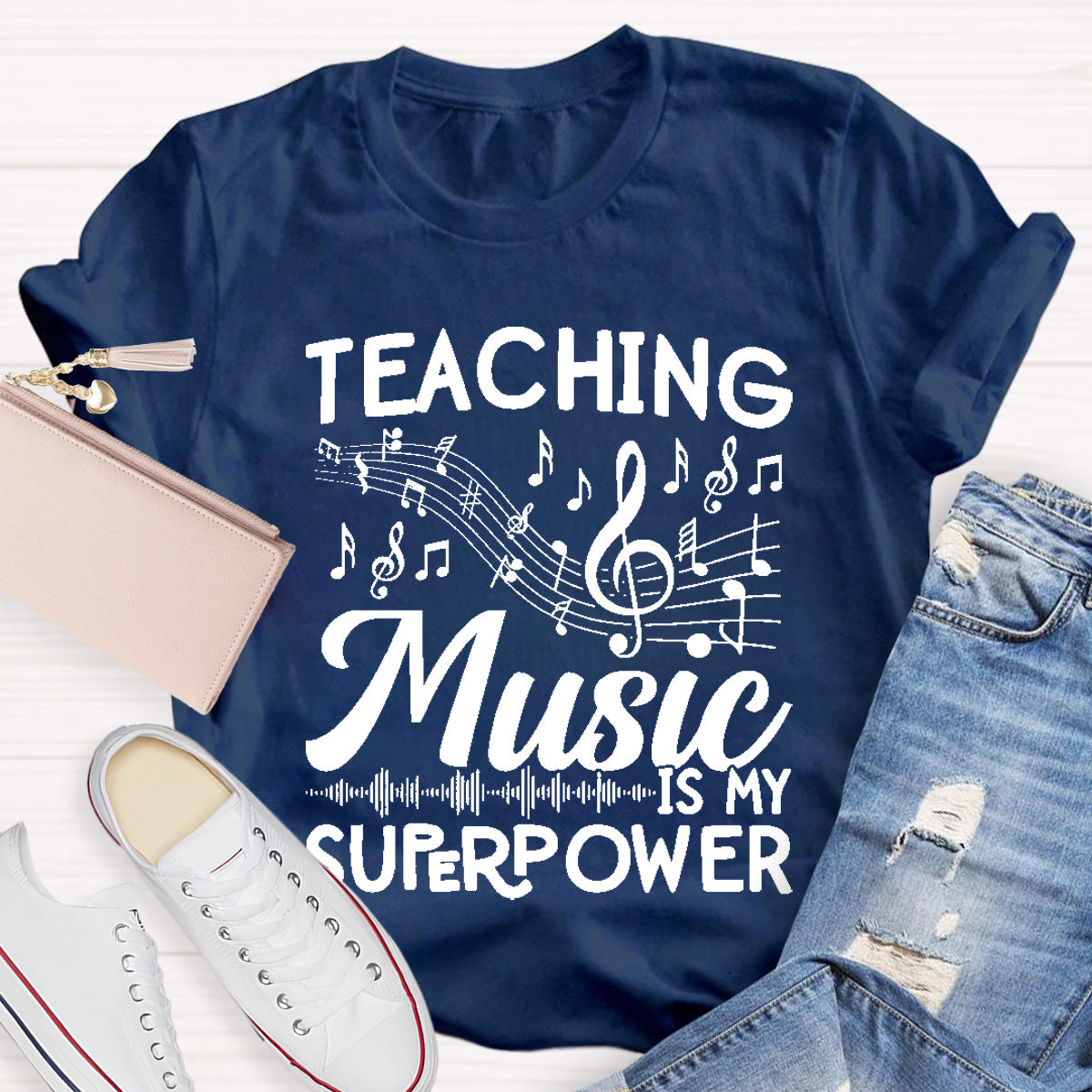 Teaching Music Is My Super Power T-Shirt
