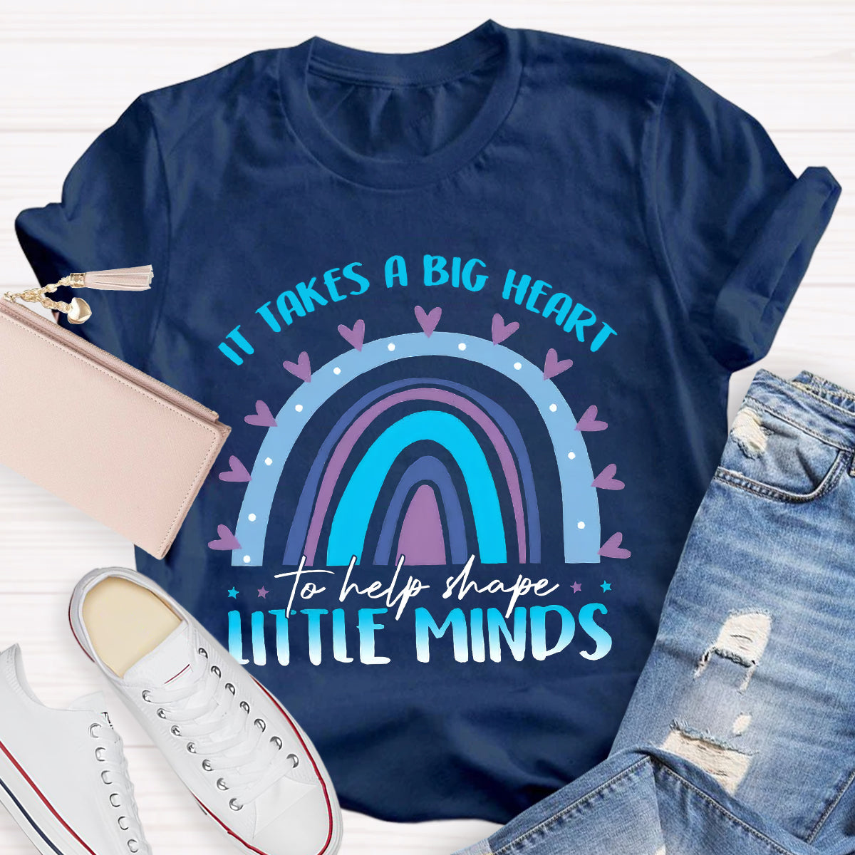 It Takes A Big Heart To Help Little Minds Rainbow T-Shirt