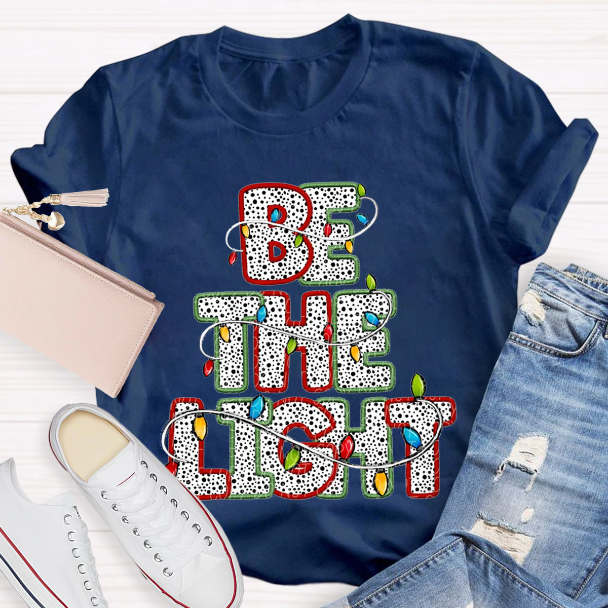 Be The Light Teacher T-shirt