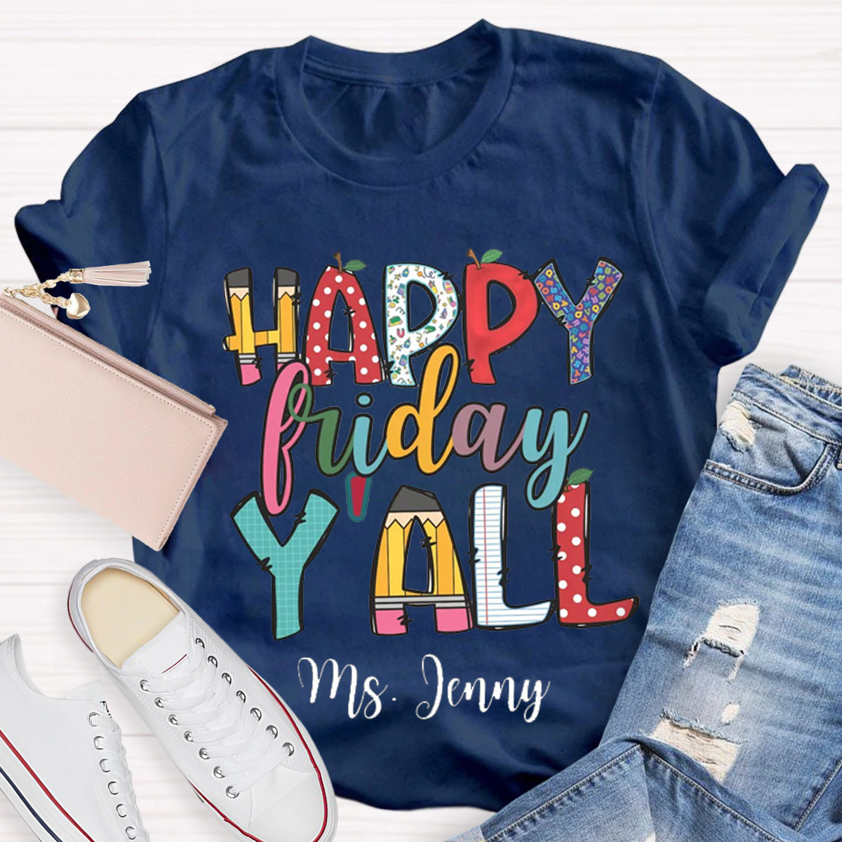 Personalized Name Happy Friday Y'all End Of Week T-Shirt