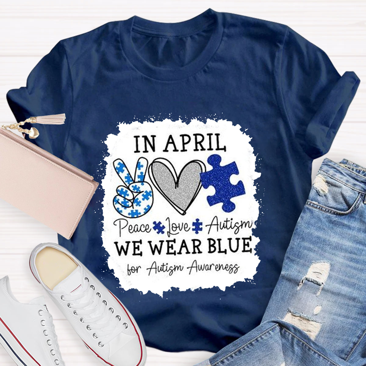 In April We Wear Blue For Autism Awareness Teacher T-Shirt