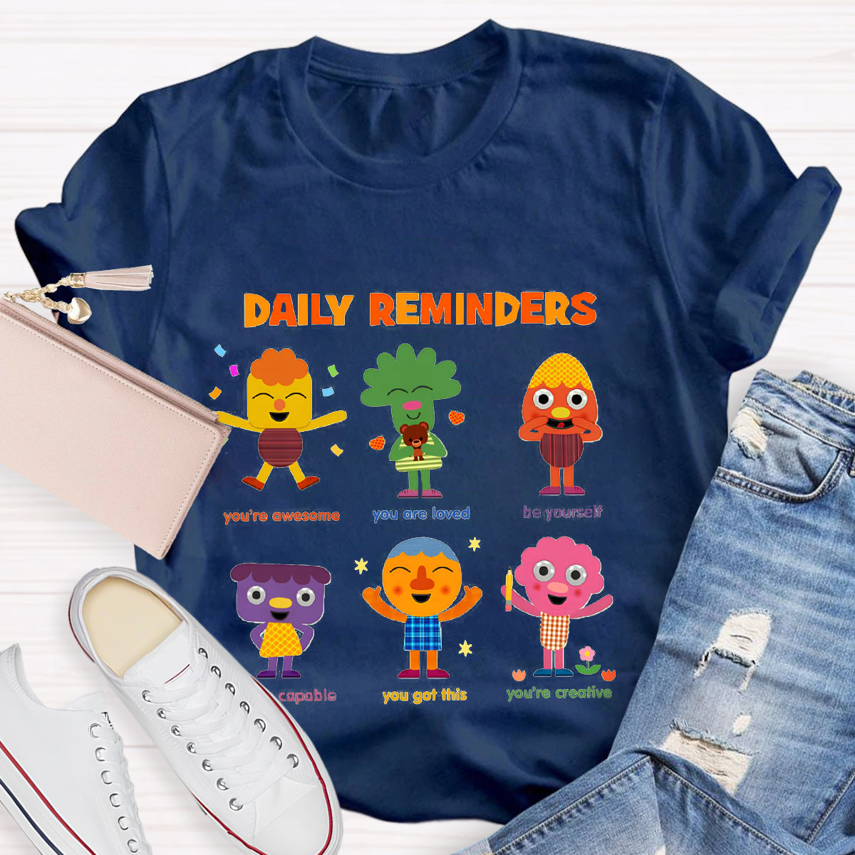 Daily Reminders T-Shirt