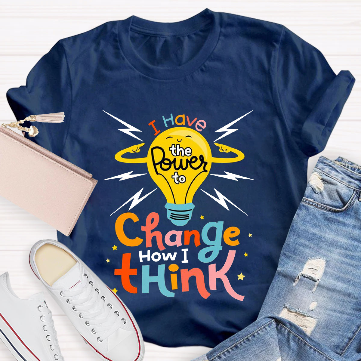 I Have The Power To Change How I Think Growth Mindset T-Shirt