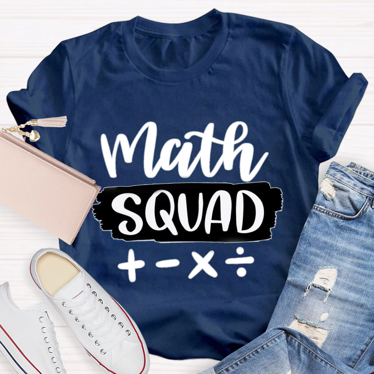 Math Squad Math Teacher T-Shirt