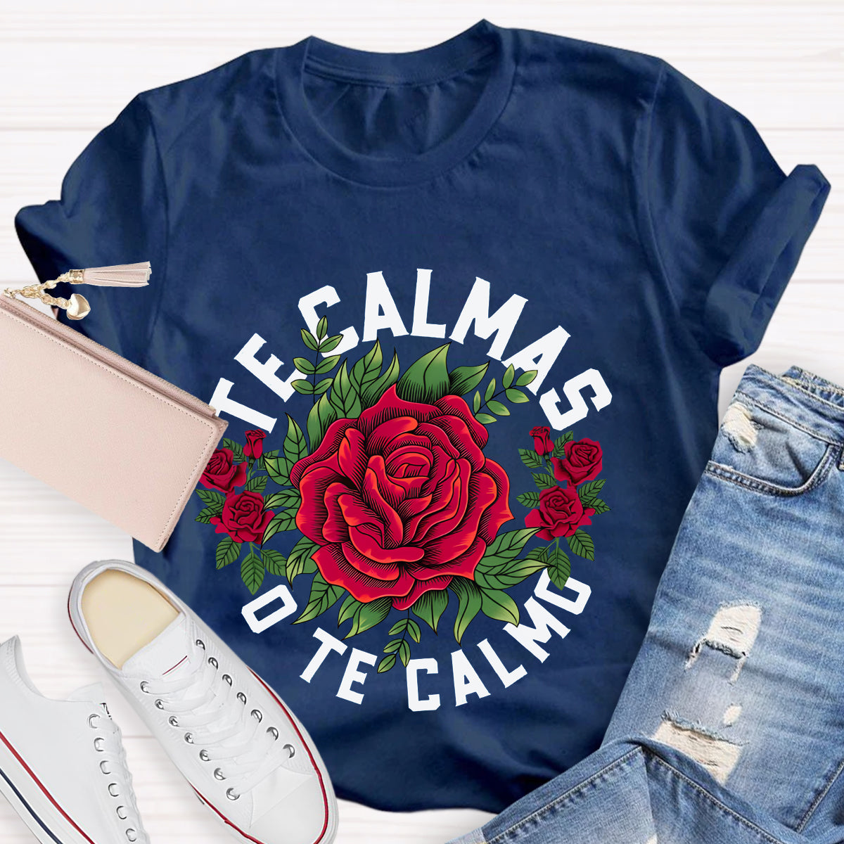 Te Calmas O Te Calmo Spanish Teacher T-Shirt