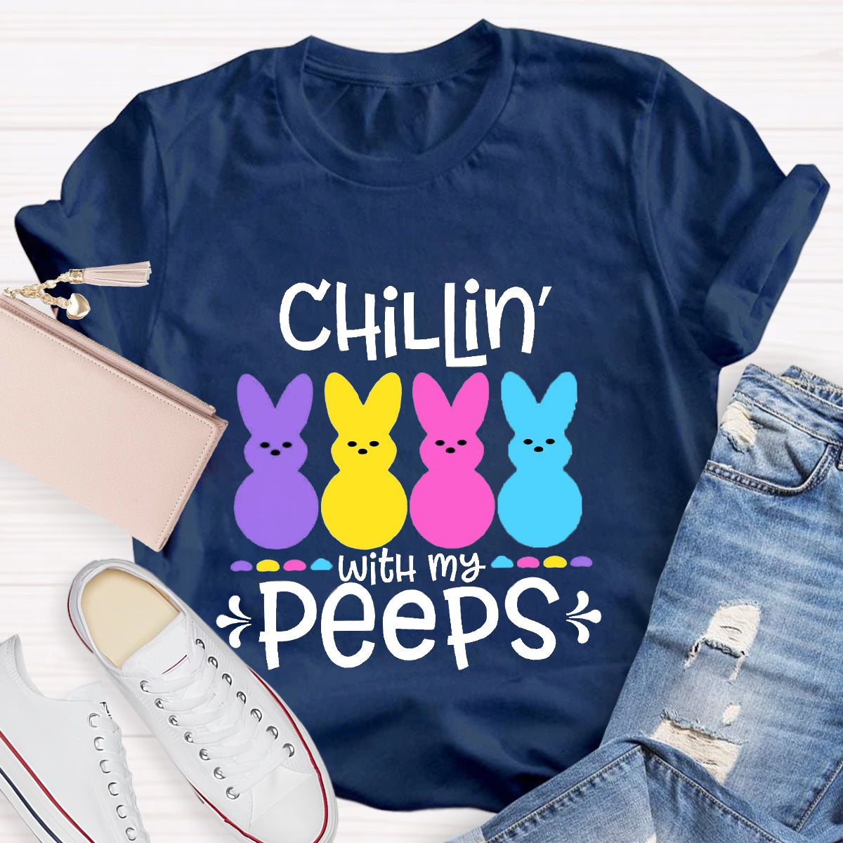 Chilling With My Peeps Easter Bunny T-Shirt