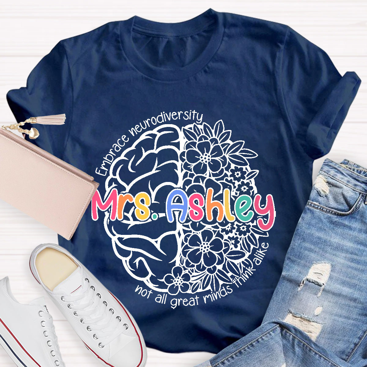 Personalized Name Not All Great Minds Think Alike Teacher T-Shirt