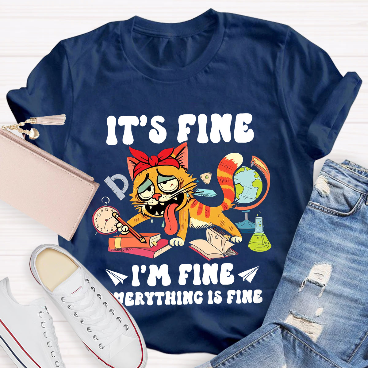 It's Fine I'm Fine Everything Is Fine 100 Days of School Teacher T-Shirt