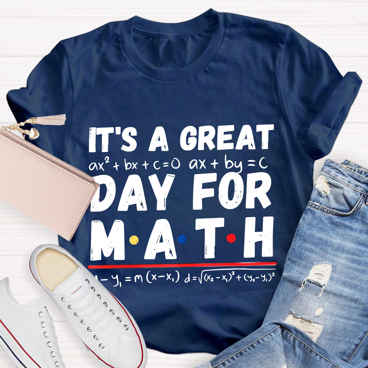 It'S A Great Day For Math T-Shirt