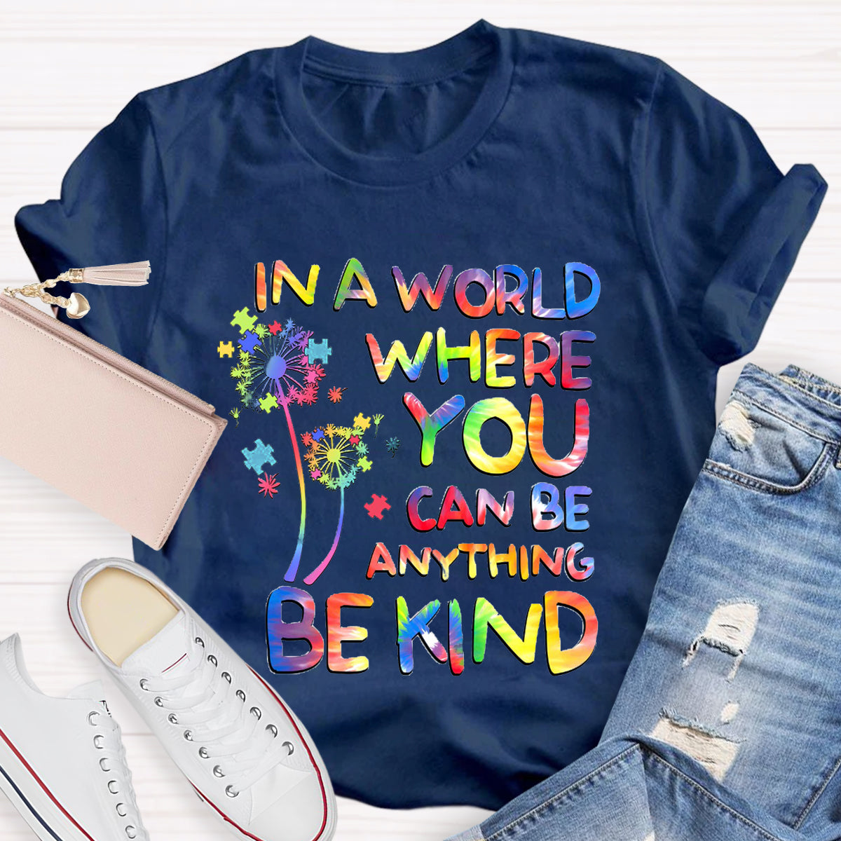 In A World Where You Can Be Anything Dandelion T-Shirt