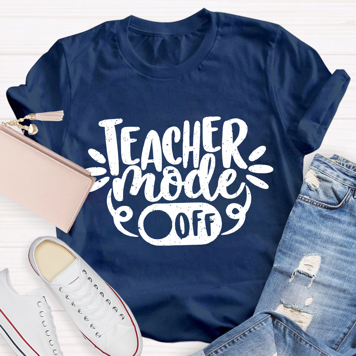 Teacher  Mode Off T-Shirt