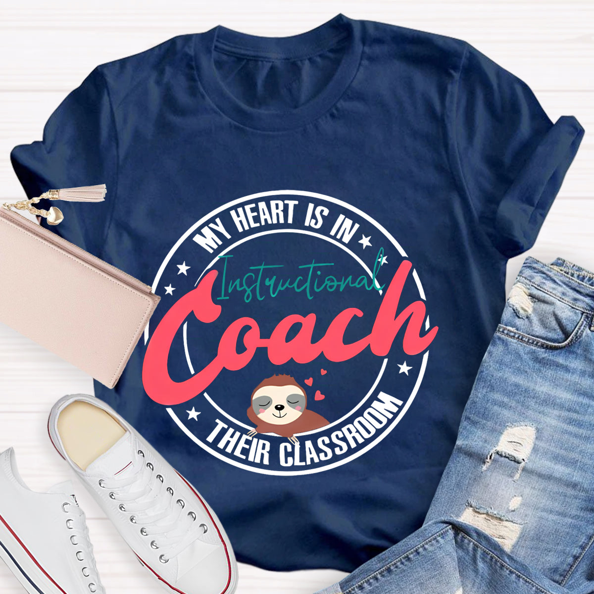 My Heart Is In Their Classroom Instructional Coach Teacher T-Shirt