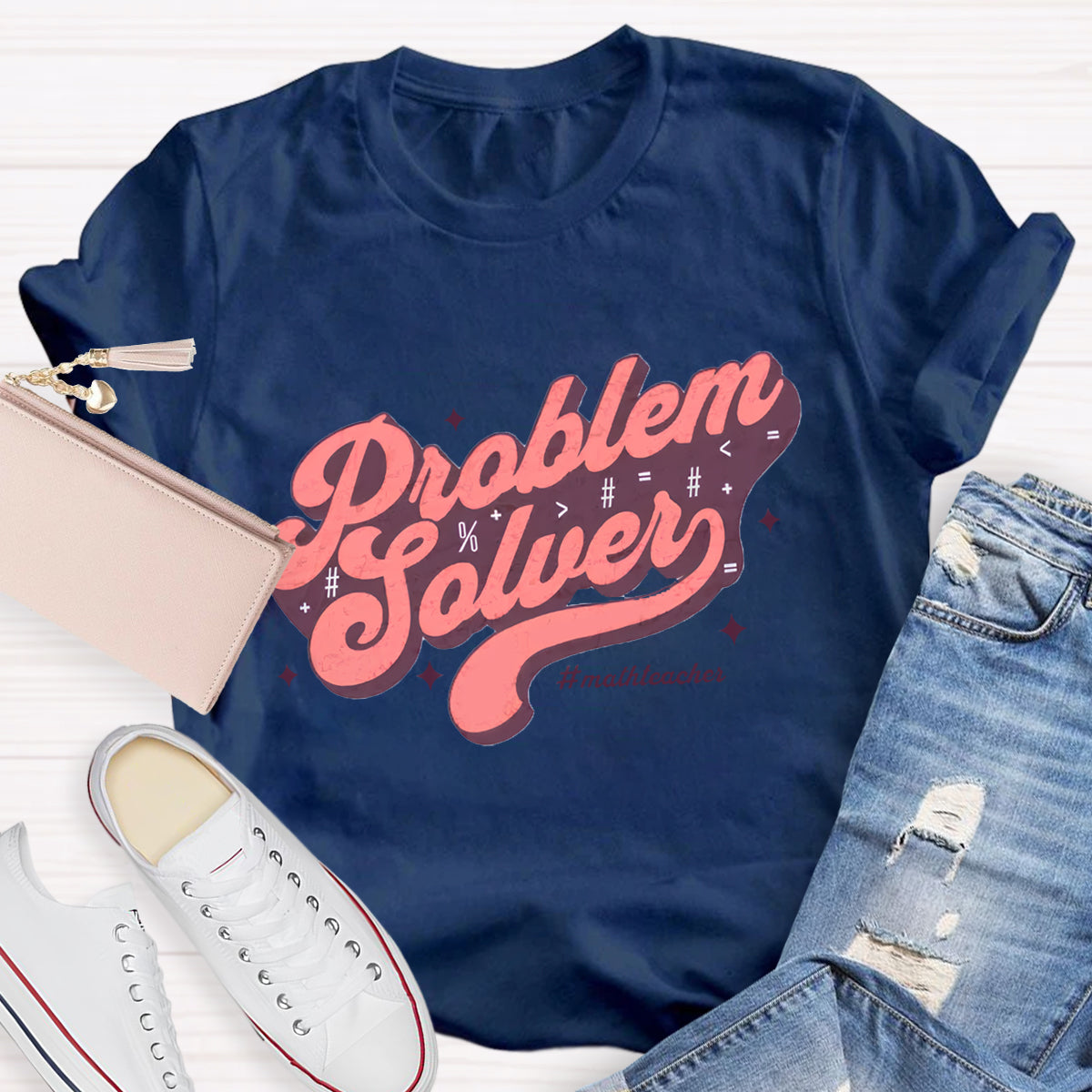 Problem Solver Math Teacher T-Shirt