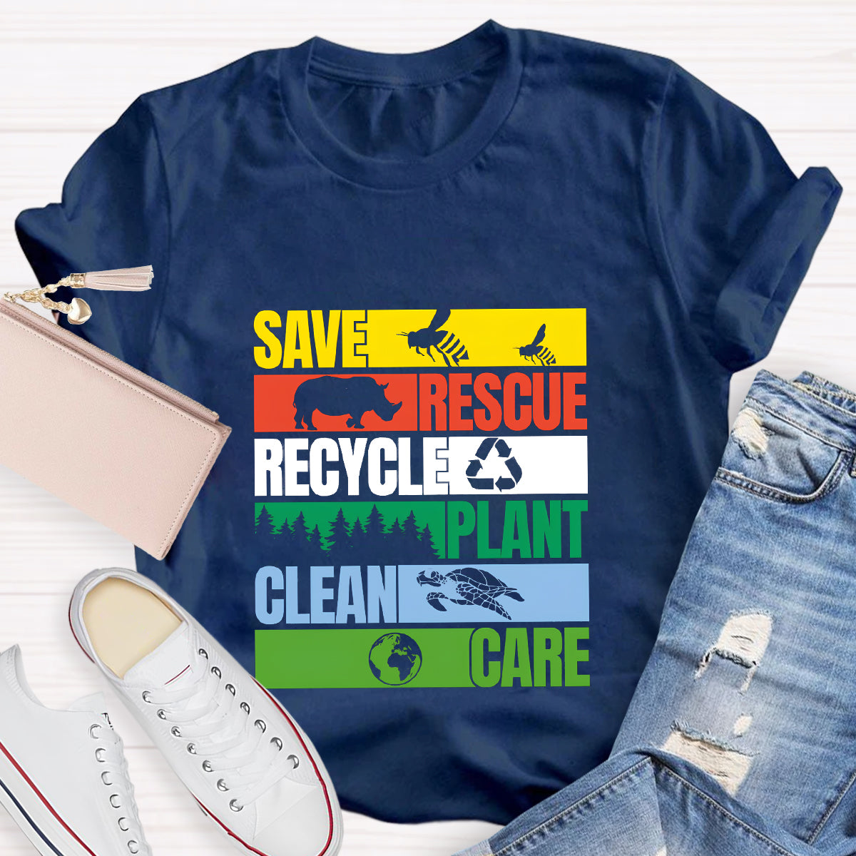 Save Rescue Recycle Plant Clean Care T-Shirt