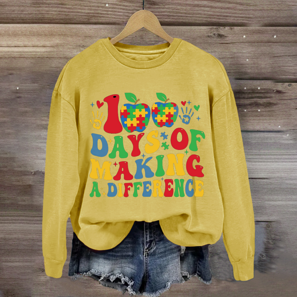 100 Days Of Making Diffenence Sweatshirt