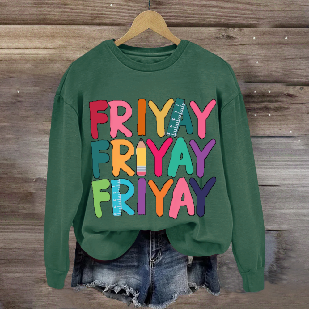 Teacher Happy Friyay Sweatshirt