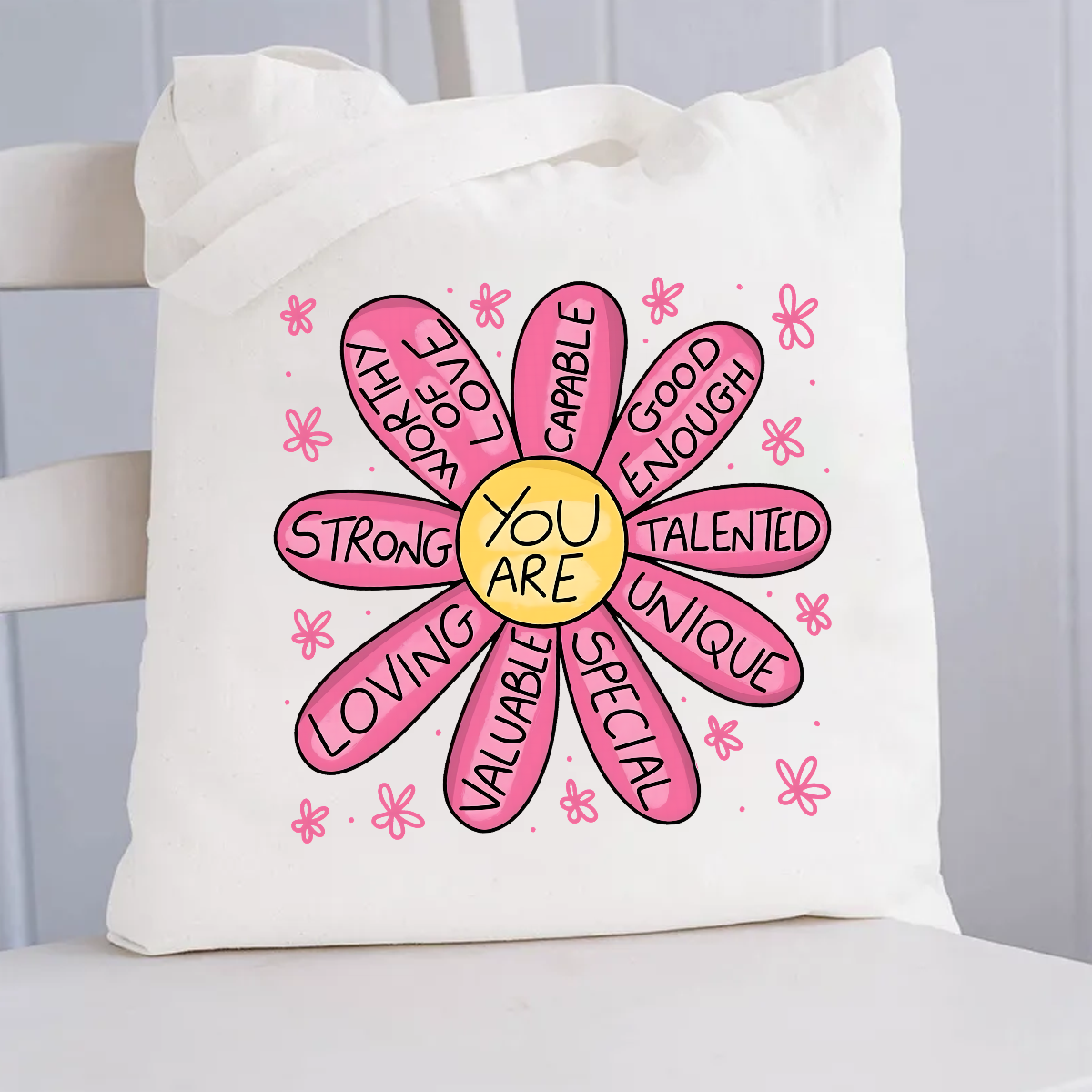 You Are Strong Loving Pink Floral Canvas Tote Bag