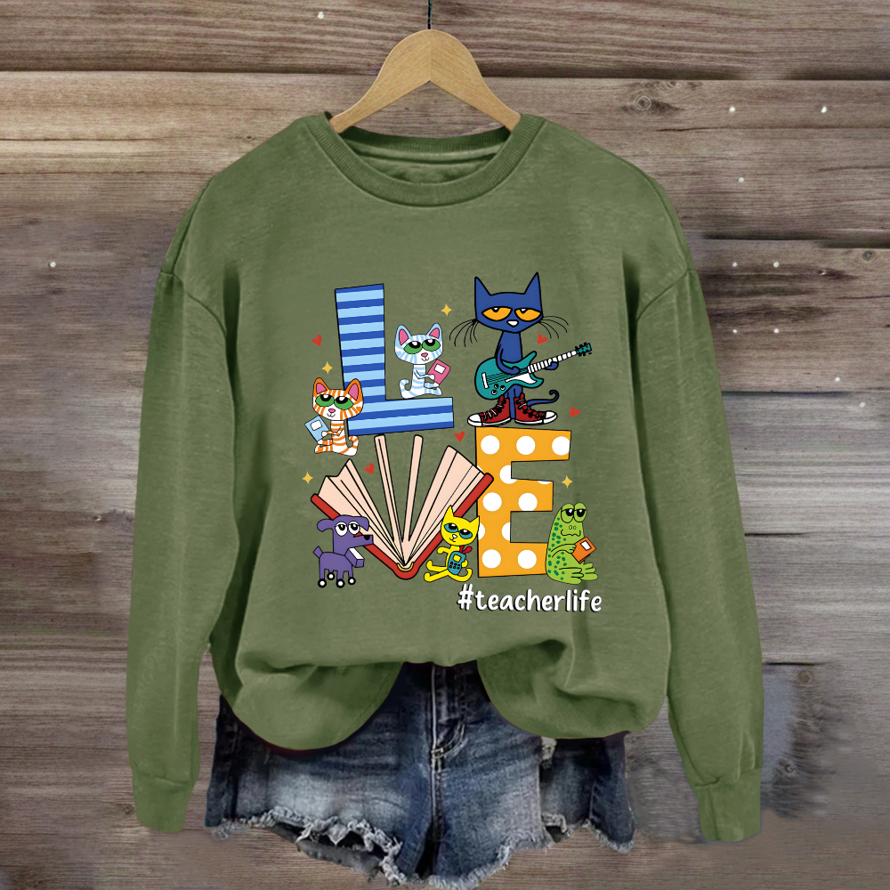 Pete the Cat Love Teacherlife Sweatshirt