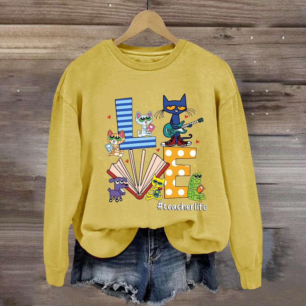 Pete the Cat Love Teacherlife Sweatshirt